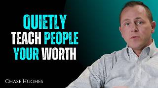 They Only Respect You When You Do THIS 4 Powerful Behaviors That Change Everything | Chase Hughes