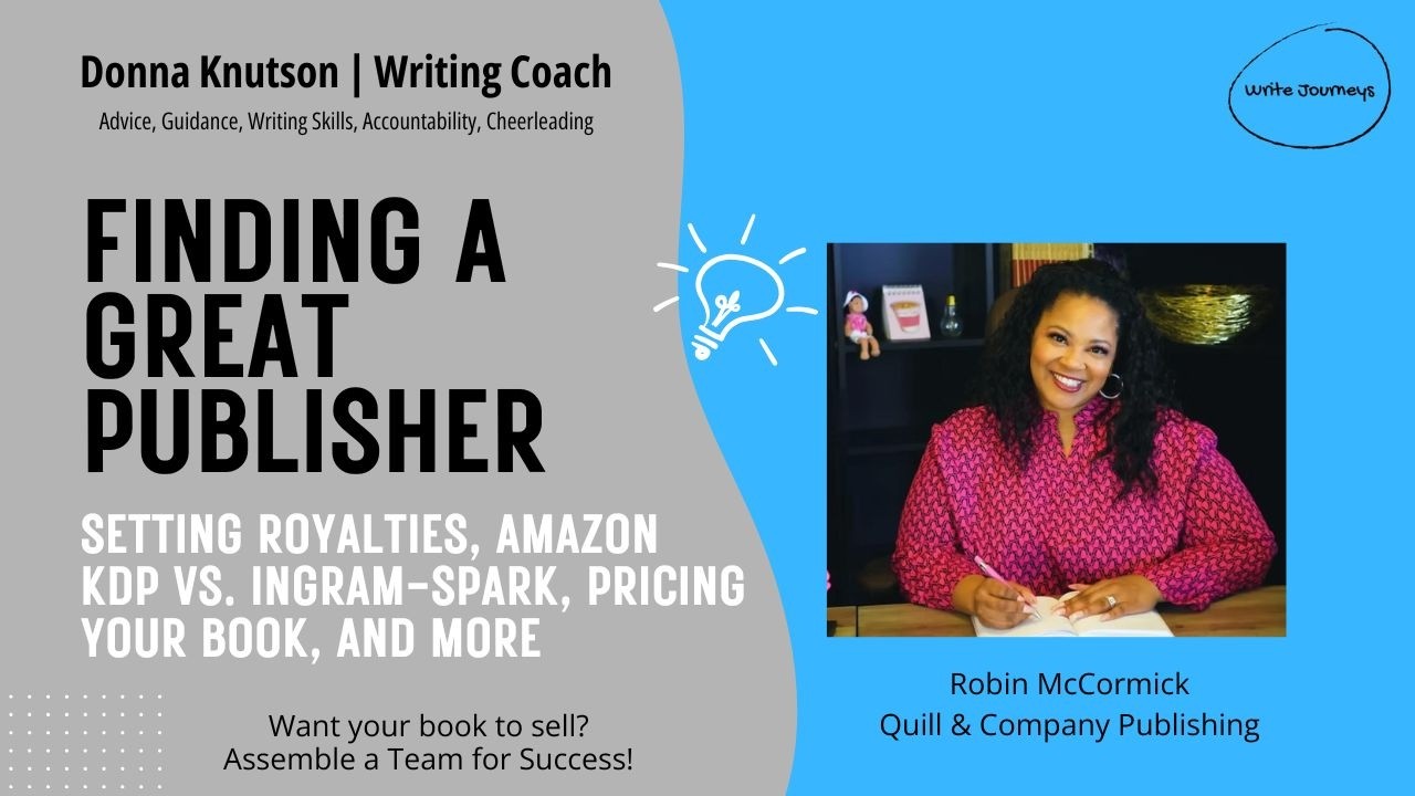 Finding a Great Publisher | Robin McCormick