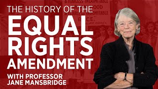 The History of the Equal Rights Amendment: 3 Things You Should Know