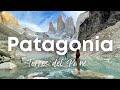 Hiking The W Trek Circuit In Torres Del Paine Chile Patagonia 4 Days Self Guided Solo Hiking 