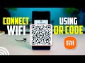 How to Connect to a Wi-Fi Network Using QR | Scan WiFi QR Code on Any Xiaomi Phone
