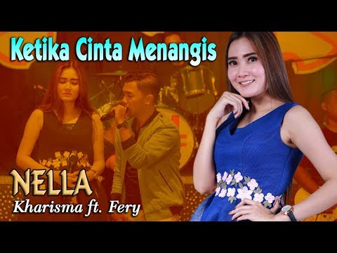 Nella Kharisma KETIKA CINTA MENANGIS Mp3 feat Fery (DUET)