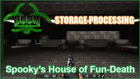 DooM II - Project Complexity - Storage Processing (Hardest Difficulty/Raw Footage)