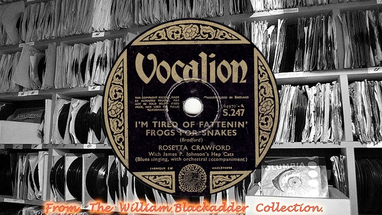 Rosetta Crawford & James P Johnson's Hep Cats - I'm Tired Of Fattenin'Frogs For Snakes(1939)