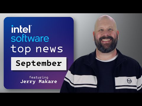 AI Innovation, oneAPI, and New Partnerships | September 2024 | IDZ News | Intel Software