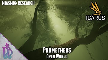 Adventures on Prometheus | Miasmic: Research Operation | Icarus New Frontiers | Open World Part 13