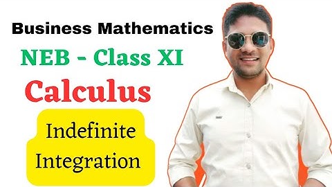 Indefinite Integral | Class 11 Maths | Class 11 Business Maths | Substitution Method | Integration