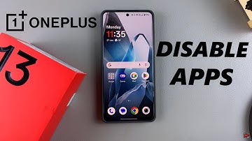 How To Disable Apps On OnePlus 13