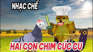 Nhạc chế Ding Ding TV: Hai con chim cúc cu