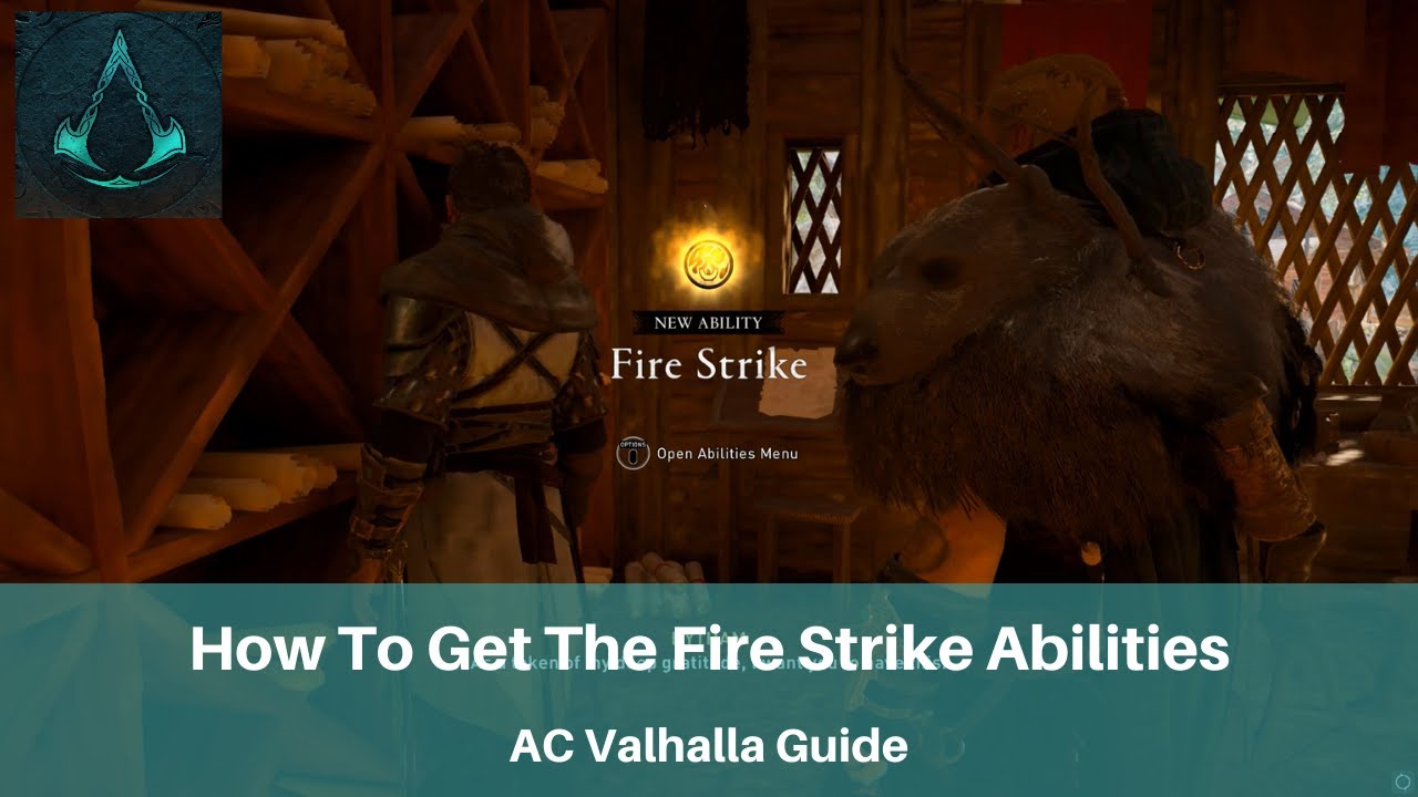 How To Get Fire Strike Abilities AC Valhalla Guide Give 6 Order