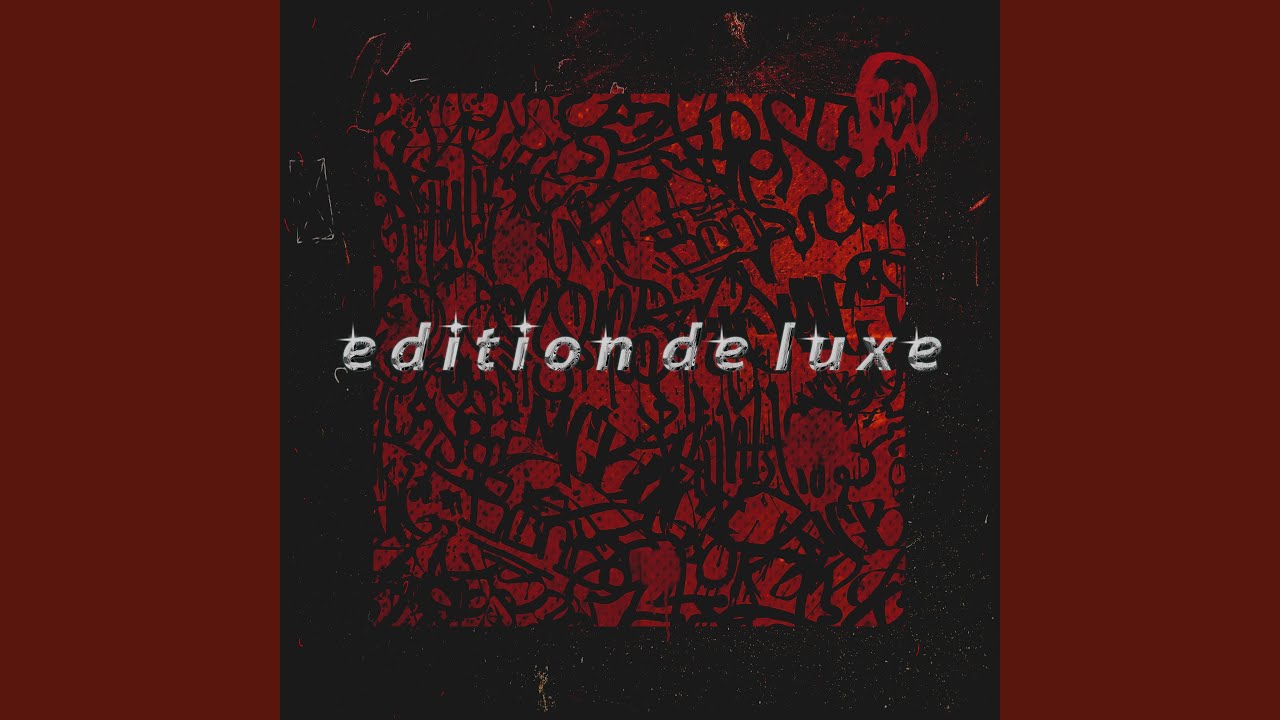 Watch Edition de Luxe on YouTube Watch Edition de Luxe on YouTube
