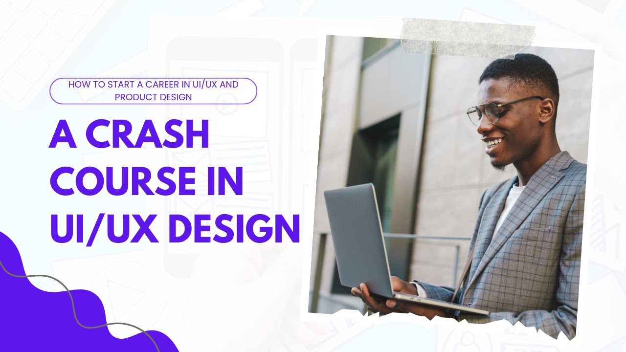 How to Get Started in UIUX Design || Beginners Crash Course - YouTube