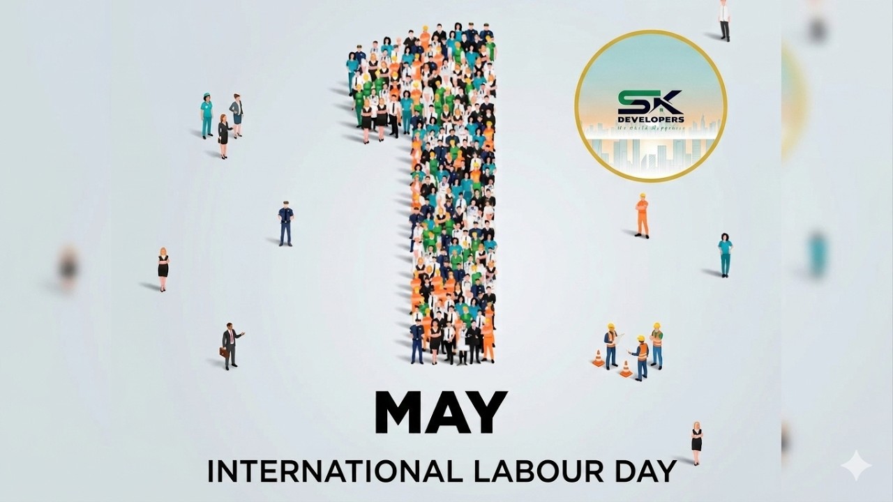 মহান মে দিবস ২০২৬ | International Labour Day Tribute | SK Developers ...