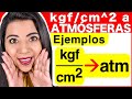 CONVERTIR de kgf/cm^2 a ATMÓSFERAS