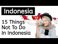 15 things not to do in indonesia