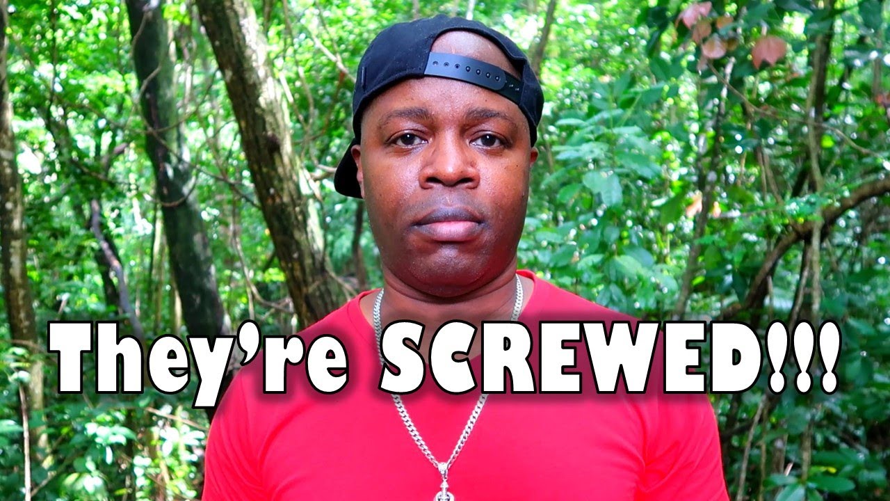 They're Screwed! They're In Big Trouble! They Messed Up Their Life!