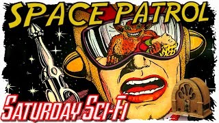 Old Time Radio Shows: SPACE PATROL (1) : Old time radio science fiction
