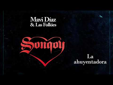 Mavi Díaz & Las Folkies | La ahuyentadora