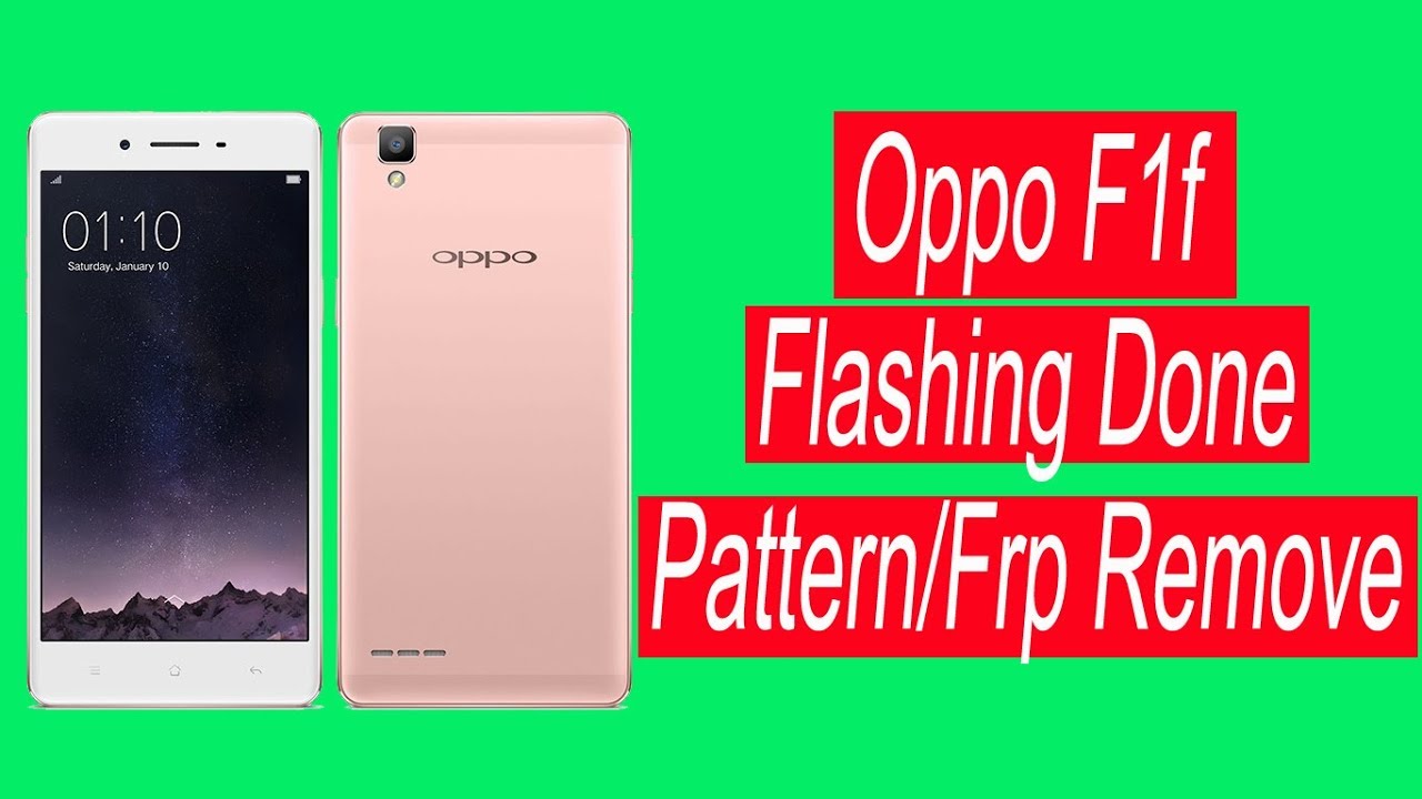 How To Flash Stock Rom Oppo F1f Remove Pssword/Pattern/Frp lock