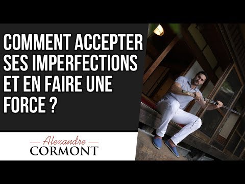 Vidéo: Comment Gérer Les Imperfections