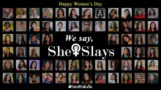 Women's Day Special: Empowered women Empower women | Health Shots | She Slays