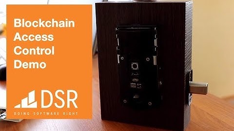 Blockchain Security, Access Control Demo - How can blockchain protect the rights of users?