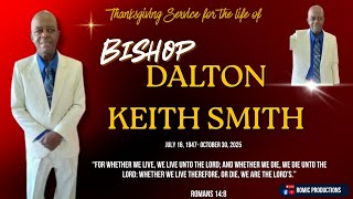 Thanksgiving Service for the life of Bishop Dalton Keith Smith