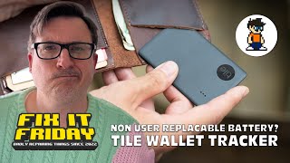 Replacing the Battery in a Tile Wallet Card - Quick Fix it Friday