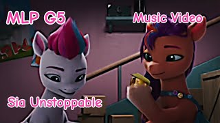 MLP G5 Music Video Sia Unstoppable [2k/4k]