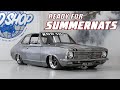 Real Deal is ready for Summernats... Kind of. (Watch till the end)