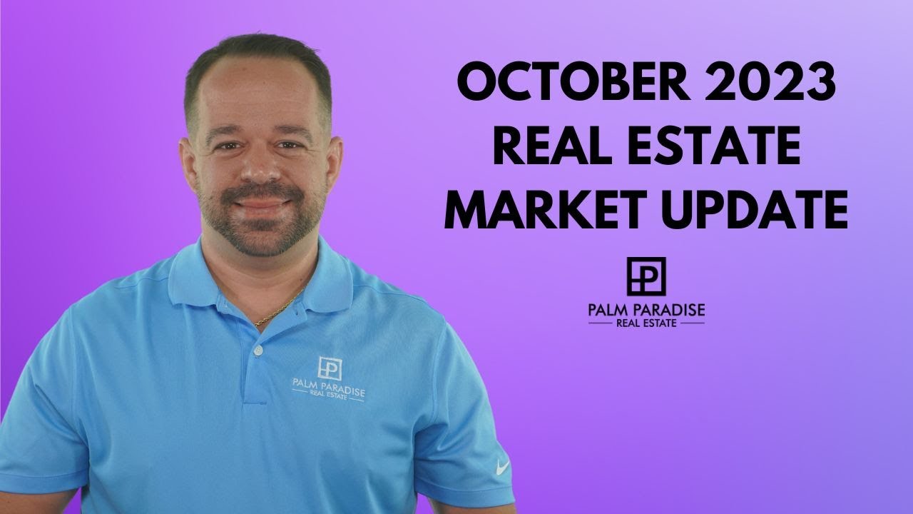 October 2023 Real Estate Market Update
