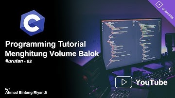 Bahasa C || #3 Urutan || Menghitung Volume Balok - Online gdb