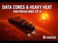 Data Cores &amp; Heavy Heat | Empyrion HWS Ep. 11 ✅