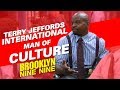 Terry Jeffords International Man Of Culture | Brooklyn Nine-Nine