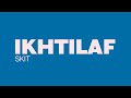 Apollontheone Ikhtilaf Skit Apollontheone Ikhtilaf Skit