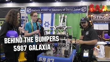 Behind the Bumpers | 5987 Galaxia in memory of David Zohar | Charged Up Robot