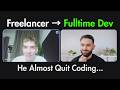 From Freelance Projects to Fullstack Dev at a Top French Company