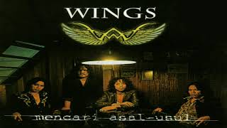 Wings - Bukan Kerana Matahari HQ