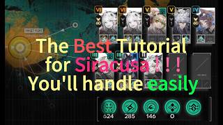 The Best Siracusa Tutorial you can ever find! 【Stronghold Protocol Season 2】