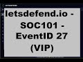 SOC101 EventID: 27 (Phishing Mail Detected) [Oct. 29, 2020, 7:25 p.m.]