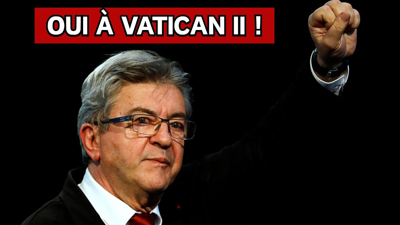 Adrien Abauzit | Mélanchon tend la main à Vatican II