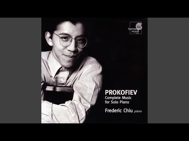 Prokofiev - L'Amour des trois oranges:Marche et scherzo : Frederic Chiu, piano