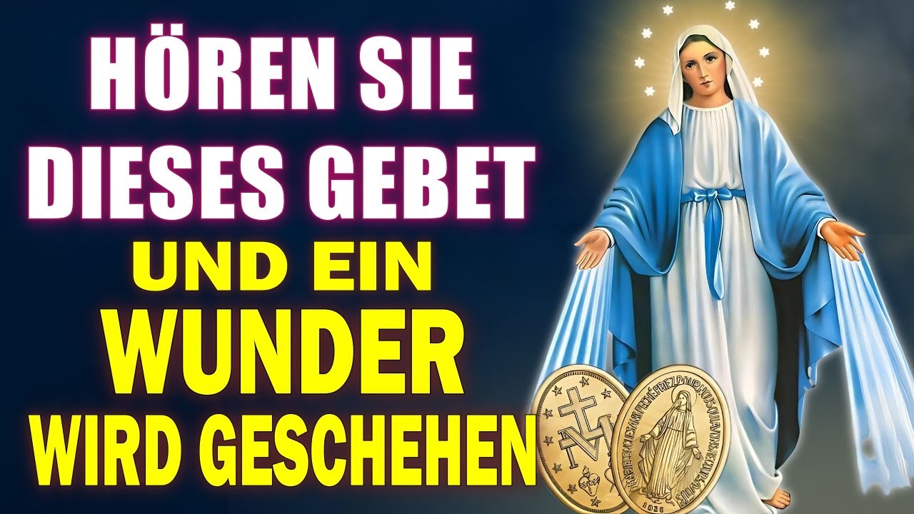 💖KRAFTVOLLES GEBET🙏 UNSERE LIEBE FRAU DER GNADEN FÜR UNMÖGLICHE UND DRINGENDE ANLIEGEN!