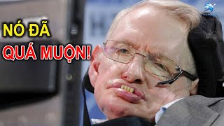 Cảnh Báo Nghiêm Khắc Của Stephen Hawking Mà Họ Không Dám Nghe | Thiên Hà TV