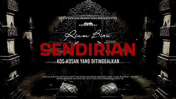 SENDIRIAN - KOS-KOSAN YANG DITINGGALKAN | EP239 - Riam Biru