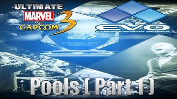 UMVC3 EVO 2017 Pools (Part 1) #EVO2K17