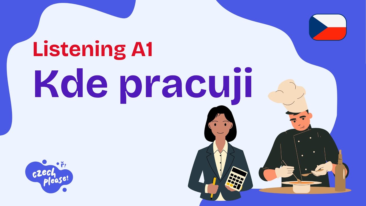 👥 Kde pracuji | Czech Listening Practice (A1 Level) 🇨🇿🎧 I Czech please!