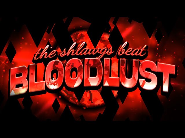 The Shlawgs Beat BLOODLUST!