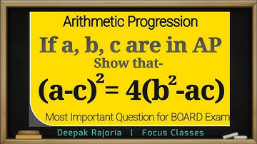 If a, b, c are in AP, show that (a - c)^2 = 4(b^2-ac) | Class 10 Maths (Arithmetic Progression)