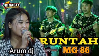 RUNTAH  voc arum DJ MG 86 PRODACTION